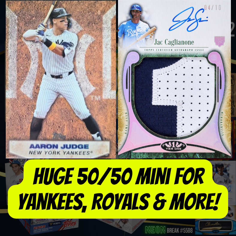 HUGE 50/50 Mini for Yankees, Royals & More in Break 5588 - 2026 Topps MLB Tier One x Series 2 Mixer - 8 Boxes - PYT!