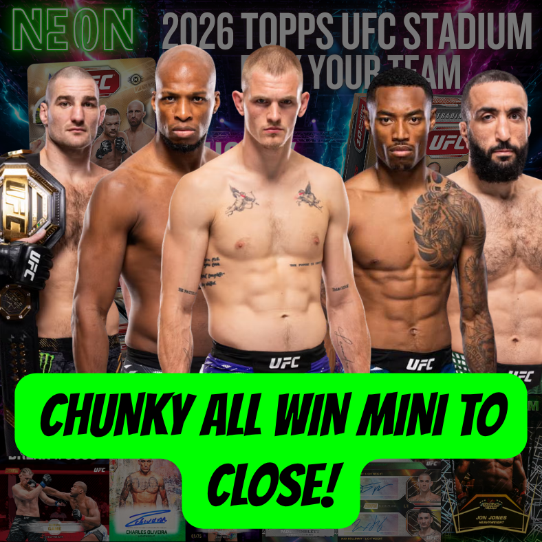 CHUNKY ALL WIN MINI TO CLOSE Break 5659 - 2026 UFC Stadium Club - Double Half Case - PYF!