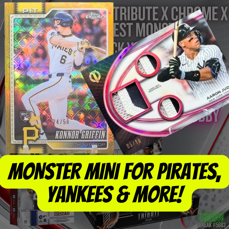 MONSTER MINI for Pirates, Yankees & More in Break 5683 - 2026 MLB Tribute x Chrome x Finest MONSTER - PYT!