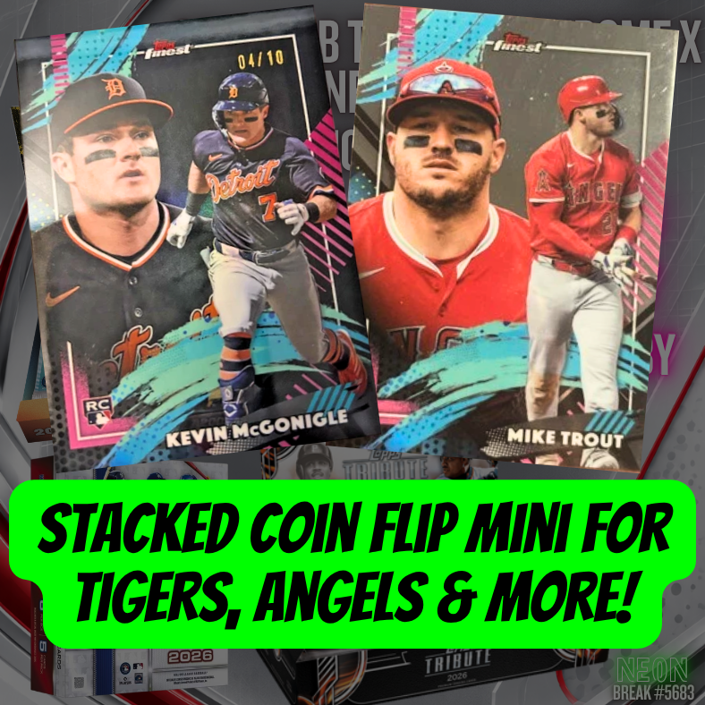 STACKED Coin Flip Mini for Tigers, Angels & More in Break 5685 - 2026 MLB Tribute x Chrome x Finest MONSTER - PYT!