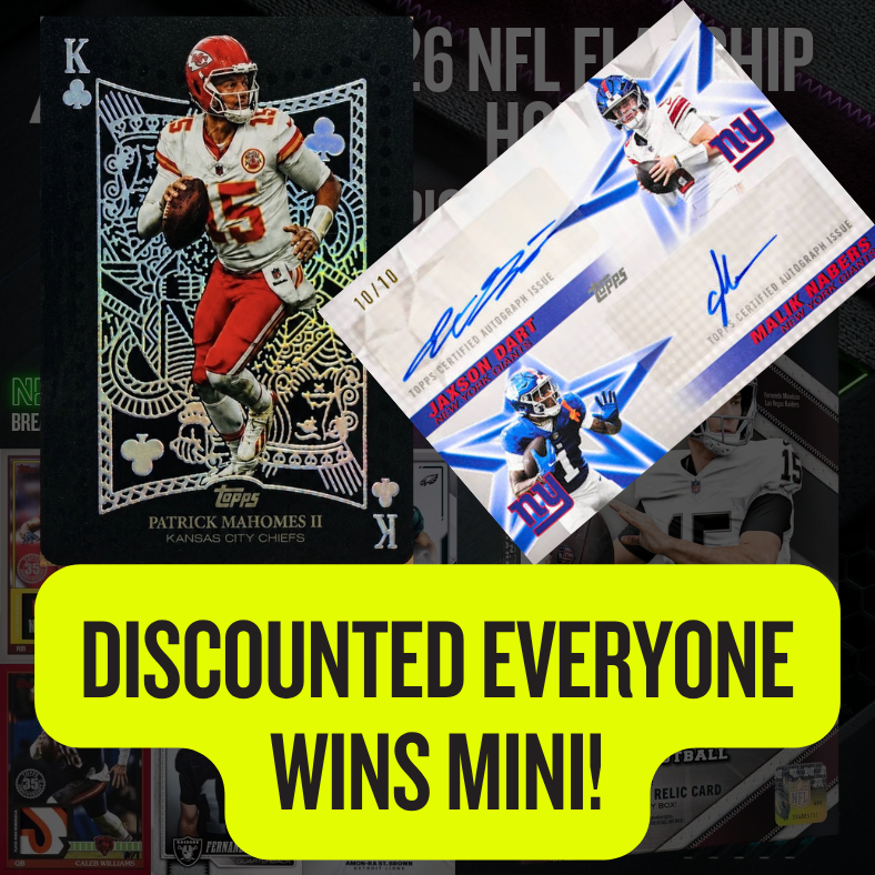 Discounted EVERYONE WINS Mini for Break 5684 - 2026 NFL Flagship Hobby 12 Box - FULL CASE - PYT!