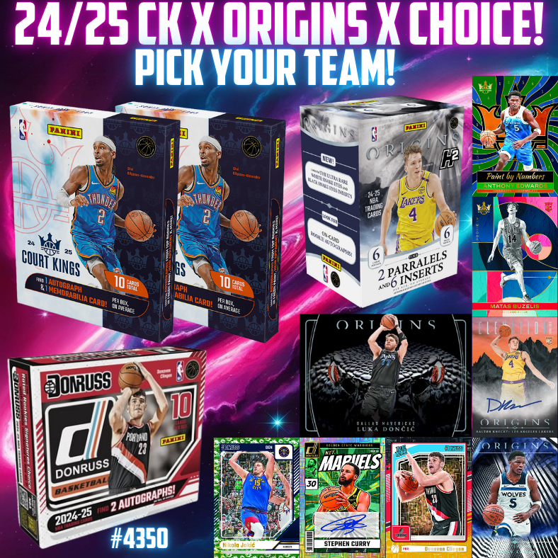 Break 4350 - 24/25 NBA Origins x Court Kings x Choice 4 Box - Pick Your Team Mixer!