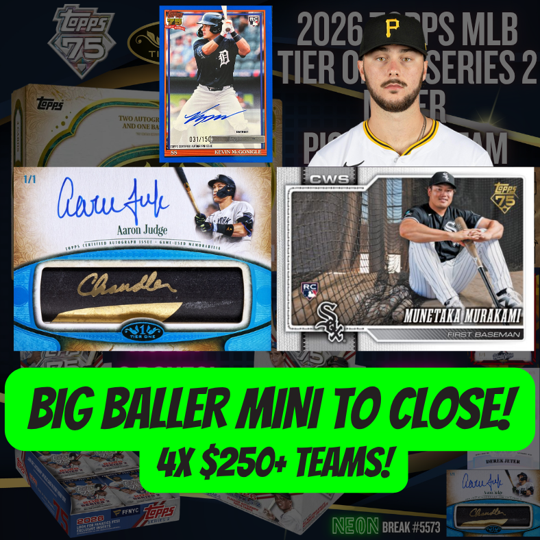 BIG BALLER MINI TO CLOSE Break 5573 - 2026 MLB Tier One 8 Box Mixer