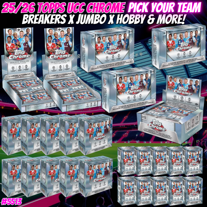 Break 5513 - 25/26 UCC Chrome Breakers x Jumbo x Hobby & More - Pick Your Team!