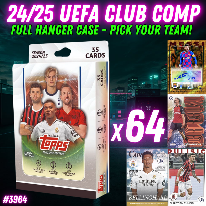 Break 3964 - 24/25 Topps UEFA Club Competition Hangers - FULL CASE - 64 BOXES - Pick Your Team!