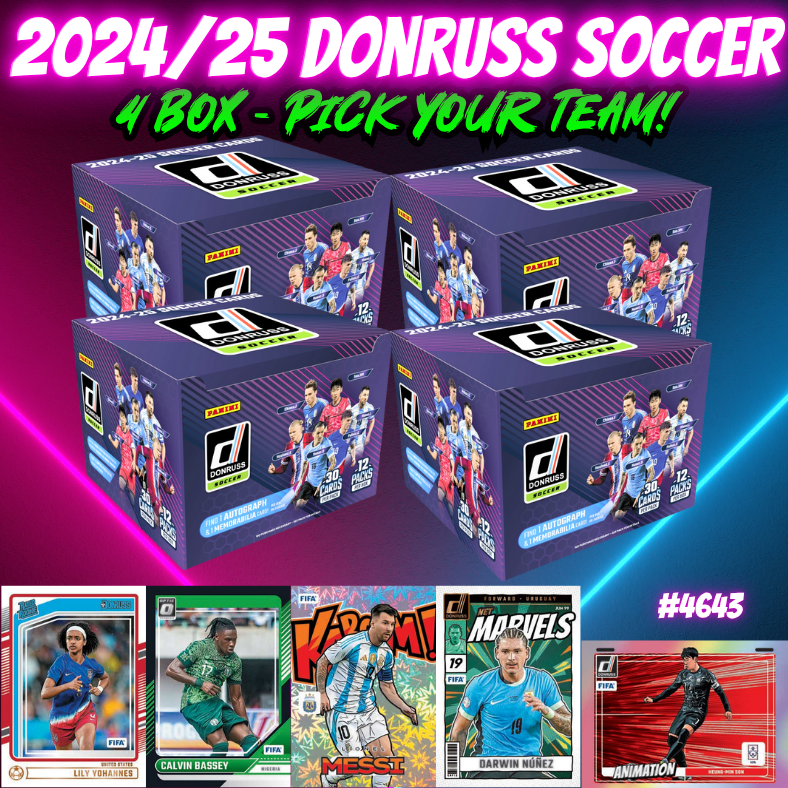 Break 4643 - 24/25 Donruss Soccer Hobby - 4 Box - Pick Your Team!