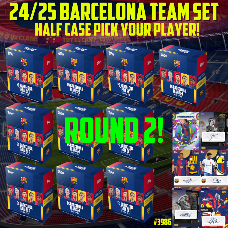 Break 3986 - 24/25 Topps Barcelona Team Set - HALF CASE - 10 Boxes - Pick Your Player - ROUND 2!
