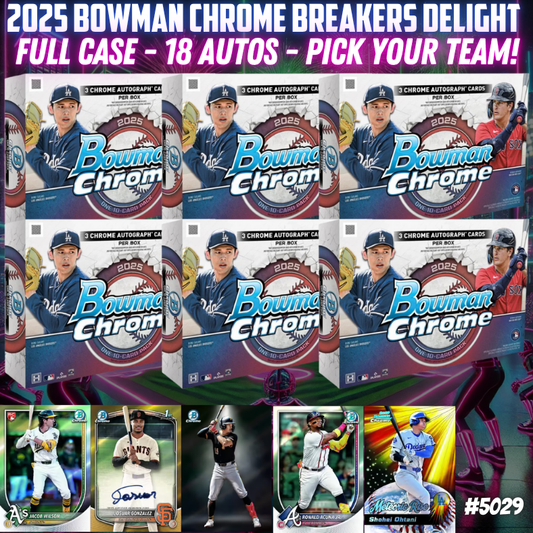 Break 5029 - 2025 Bowman Chrome Breakers Delight FULL CASE - 18 AUTOS - Pick Your Team!