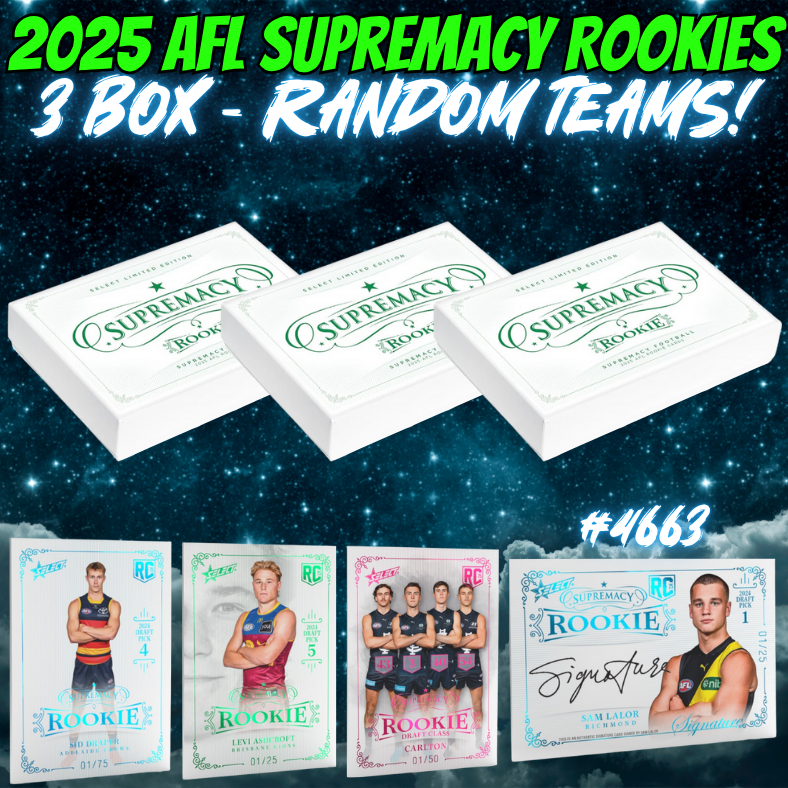 Break 4663 - 2025 AFL Supremacy Rookies - 3 Box - Random Teams!