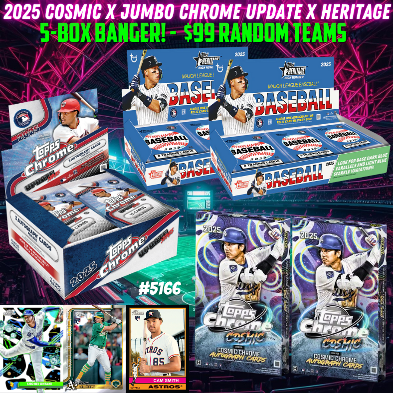 Break 5166 - MLB Cosmic x Jumbo Chrome Update x Heritage 5-Box Banger - $99 Random Teams!
