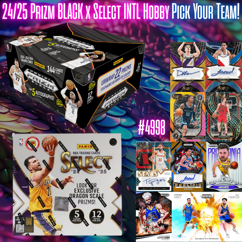 Break 4998 - NBA 24/25 Prizm BLACK Hobby x Select Intl Hobby - 2 Box - Pick Your Team!