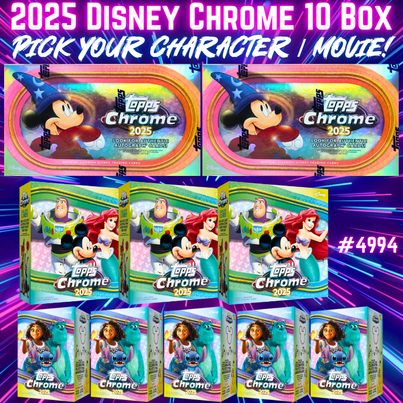Break 4994 - 2025 Topps Disney Chrome Hobby 10 Box Mixer - Pick Your Movie / Character!
