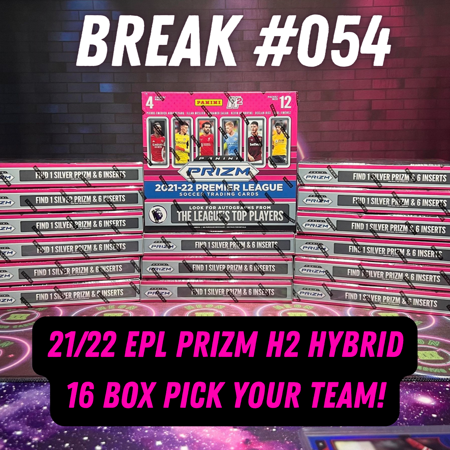 Break 054 - EPL H2 Hybrid Prizm -16 Box - Pick Your Team!