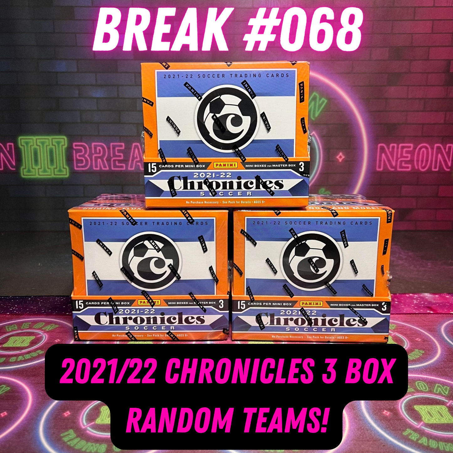 Break 068 - 21/22 Chronicles Hobby - 3 Box - Random Teams - $75 a spot