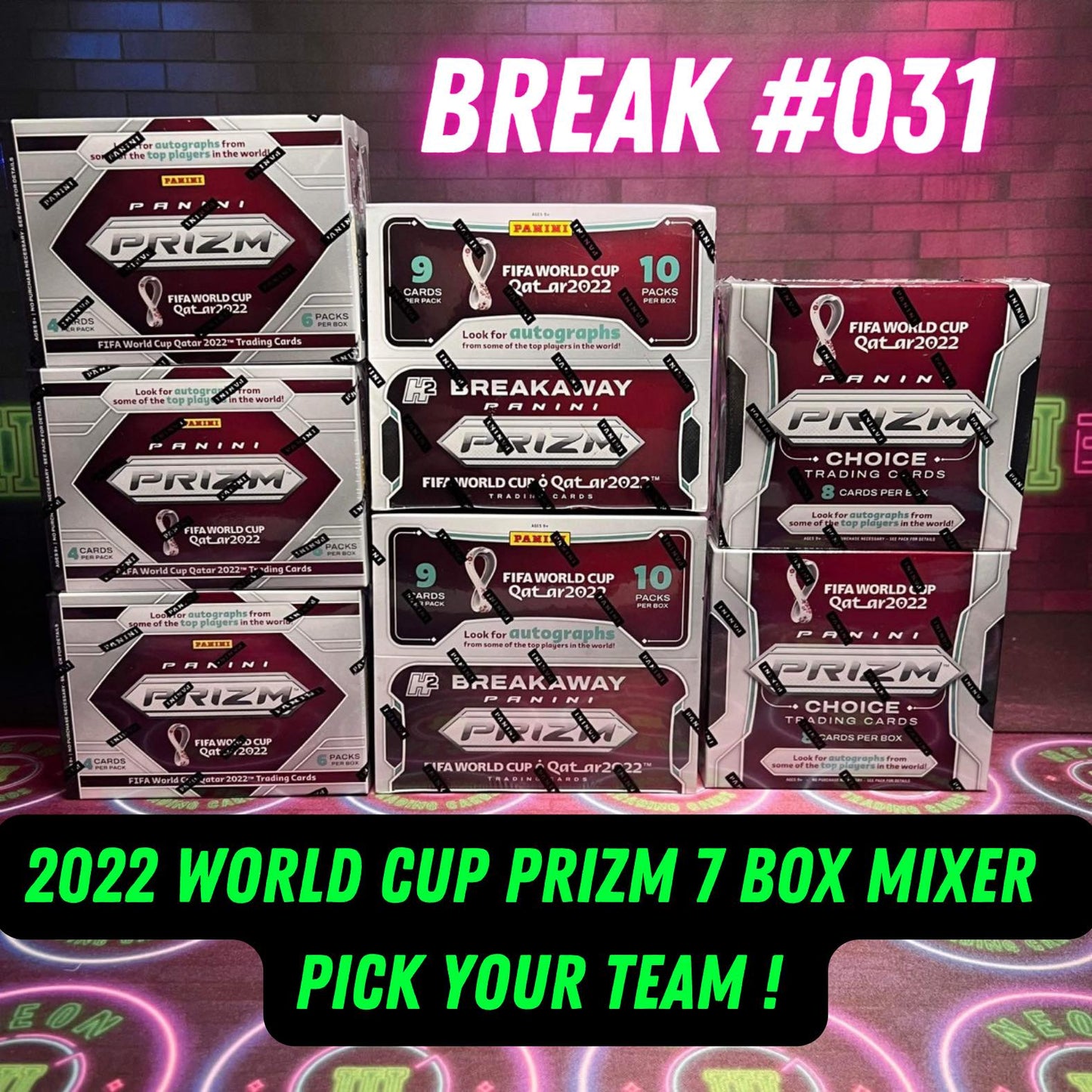 Break 031 - 2022 World Cup Prizm 7 Box Mixer ft Double Choice!