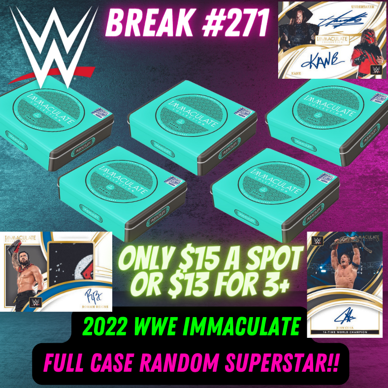 Break 271 - 2022 WWE Immaculate FULL CASE - Random Superstar - $15 a spot