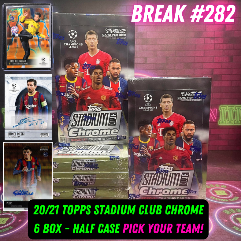 Break 282 -2020/21 Topps Stadium Club Chrome - Half Case - Pick Your Team
