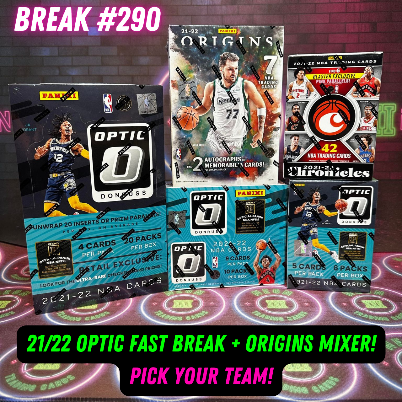 Break 290 - NBA 21/22 Origins + Optic Fast Break Mixer - Pick Your Team!