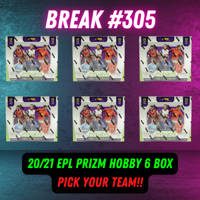 Break 305 - 20/21 EPL Prizm Hobby - 6 Boxes - Pick Your Player Team