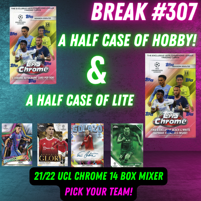 Break 307 - 21/22 UCL Chrome Double Half Case - 6 Boxes of Hobby & 8 Boxes of Lite!