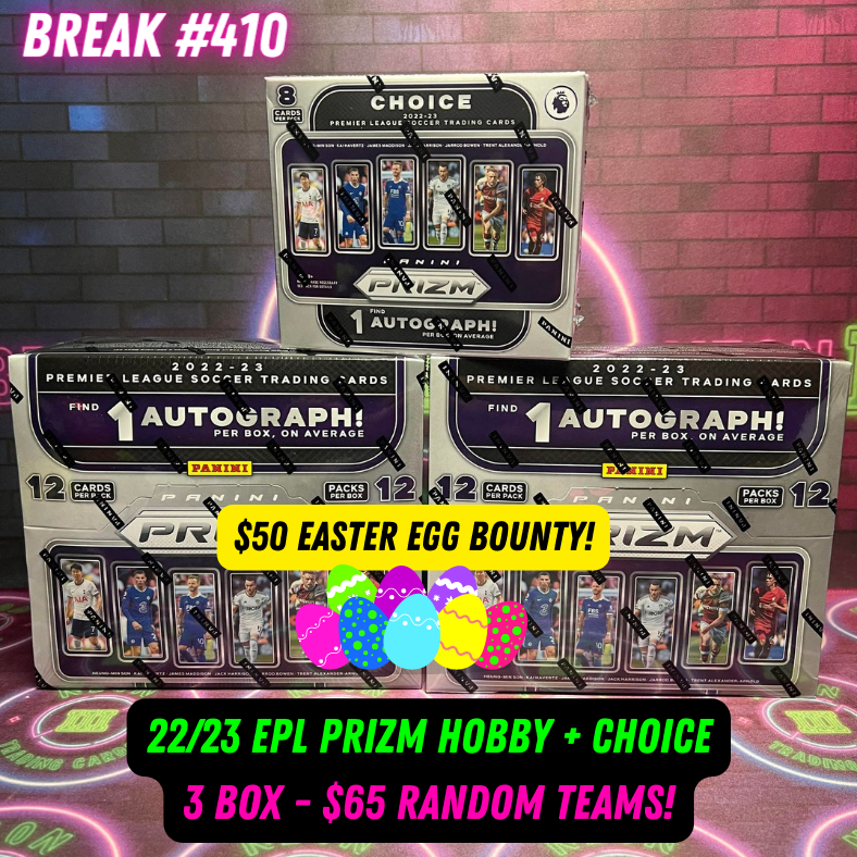 Break 410 - EPL 22/23 Prizm Hobby + Choice - 3 Box Random Teams!