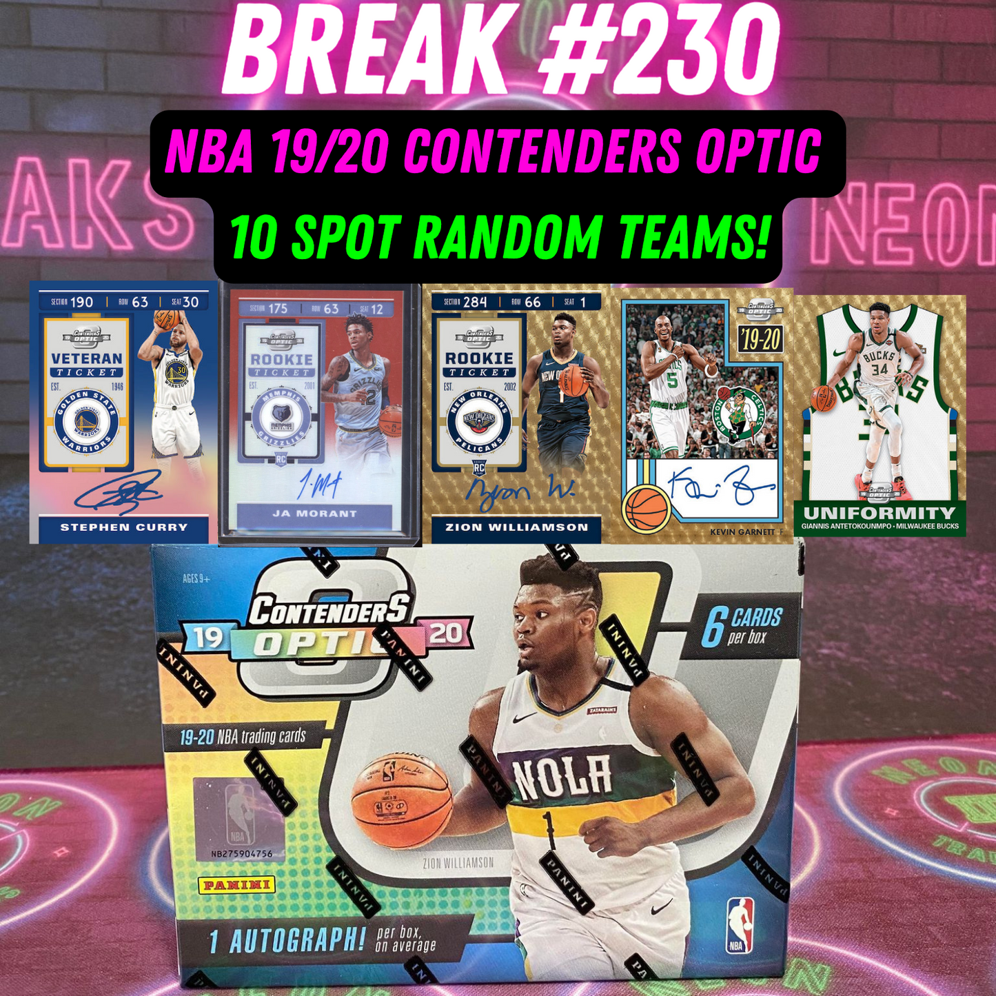 Break 230 - 19/20 NBA Contenders Optic - 10 Spot Random Teams!