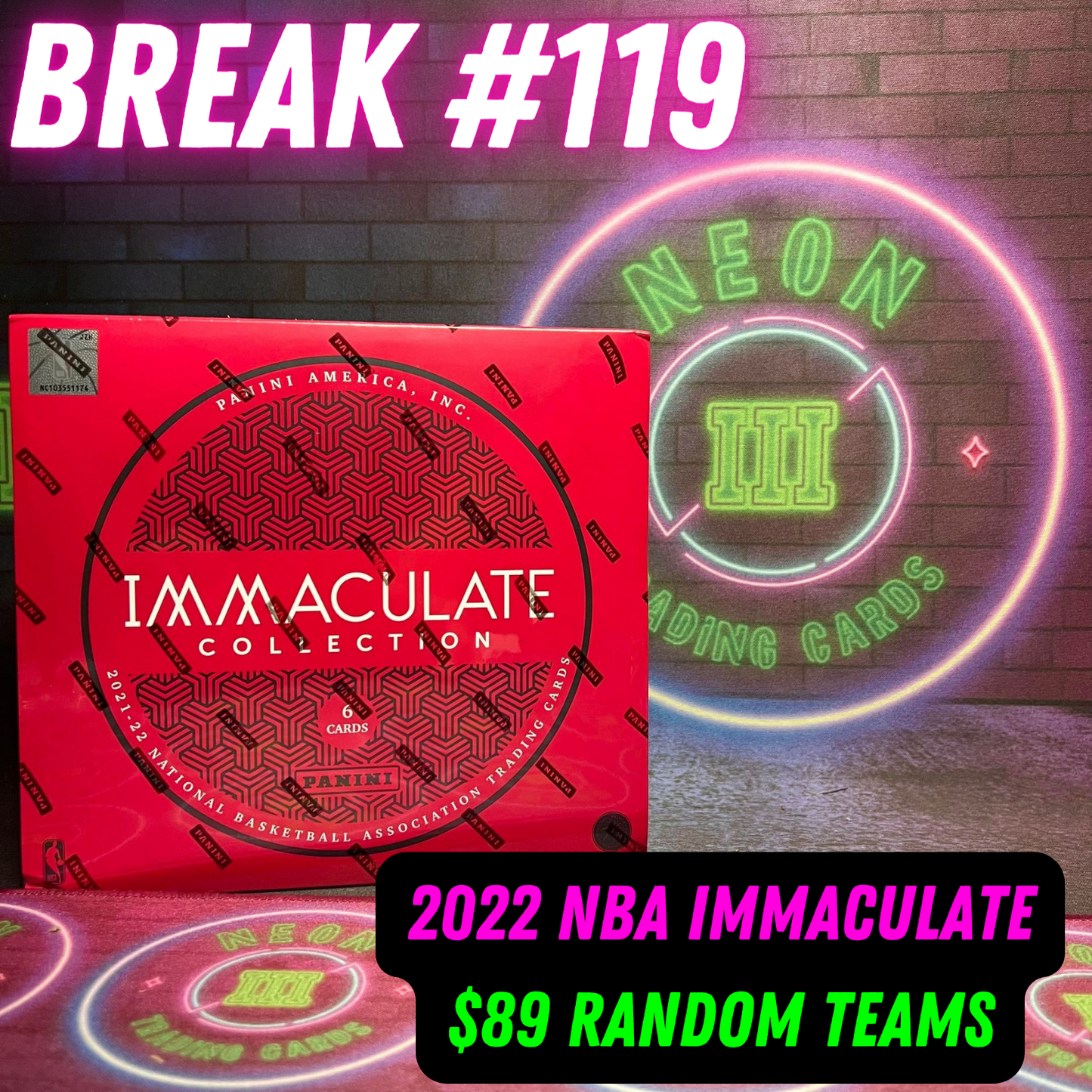 Break 119 - 2022 NBA Immaculate - $89 Random Teams!