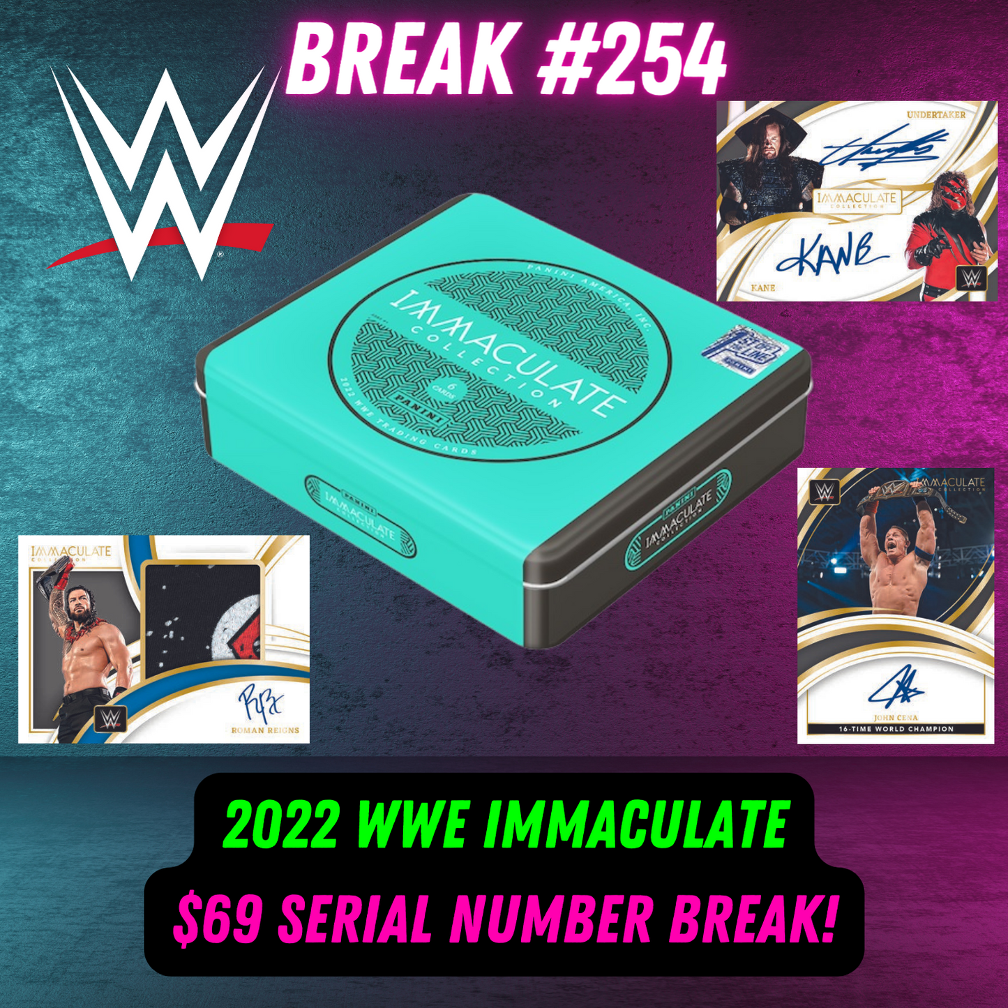 Break 254 - 2022 WWE Immaculate - 1 Box $69 Serial Number Break!