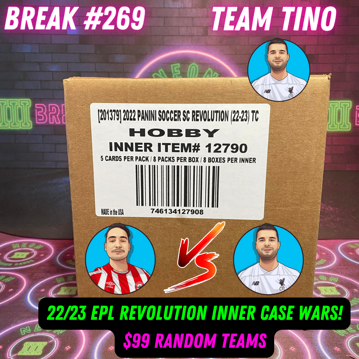 Break 269 - 22/23 EPL Revolution Inner Case Wars - $99 Random Teams - Team Tino