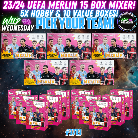 Break 3713 - 23/24 UEFA Merlin Hobby x Value 15 Box Pick Your Team!