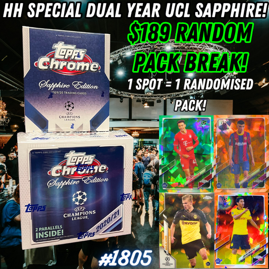 Break 1805 - Dual Year UCL Chrome Sapphire - Random Pack - $189 a spot!