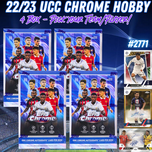 Break 2771 - 22/23 UEFA Club Competition Chrome Hobby - 4 Box - Pick Your Team