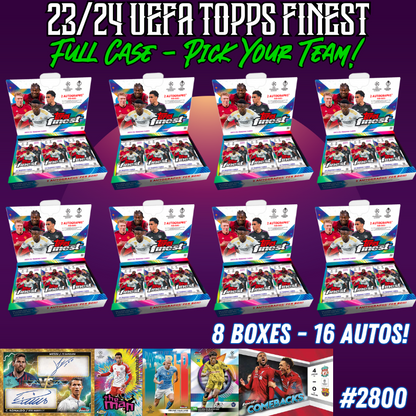 Break 2800 - 23/24 Topps UEFA Finest Hobby - FULL CASE - Pick Your Team