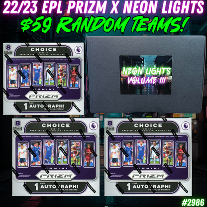 Break 2986 - 22/23 EPL Prizm x Neon Lights 4 Box - $59 Random Teams!