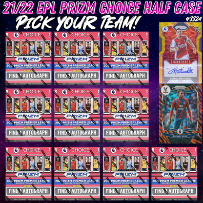 Break 3324 - 2021-22 EPL Prizm Choice - HALF CASE - 10 Boxes - Pick Your Team!