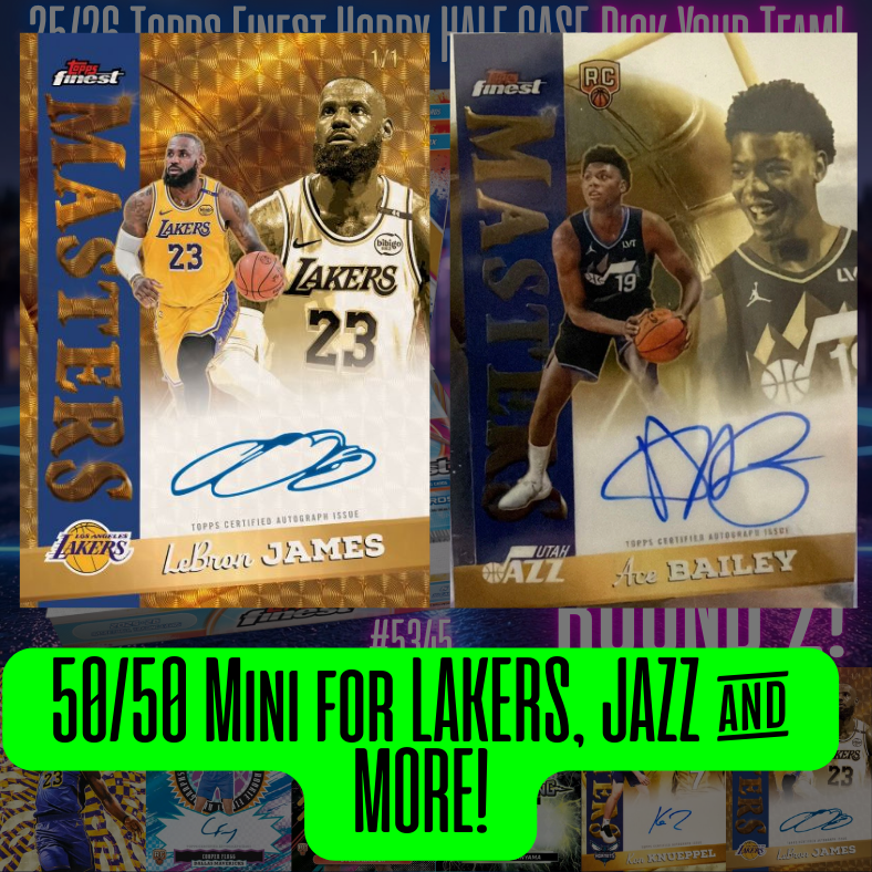 50/50 Mini for LAKERS, JAZZ & MORE in Break 5345 - 25/26 NBA Finest - RELEASE DAY HALF CASE - PYT ROUND 2!