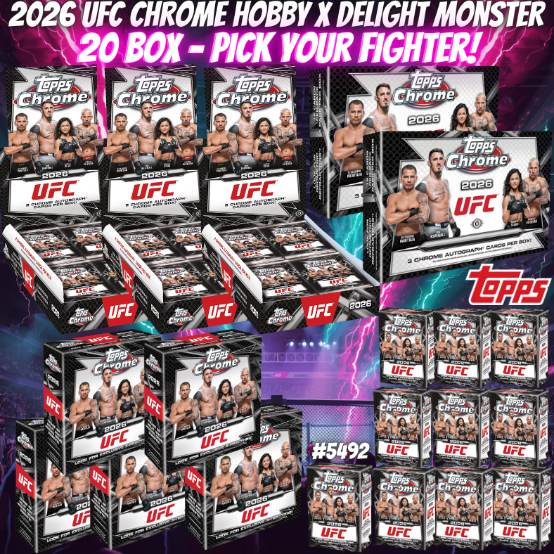 Break 5492 - 2026 UFC Chrome Hobby x Breakers 20 Box - Pick Your Fighter!