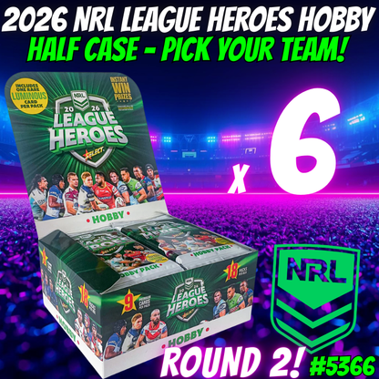 Break 5366 - 2026 NRL League Heroes HOBBY - HALF CASE - Pick Your Team!