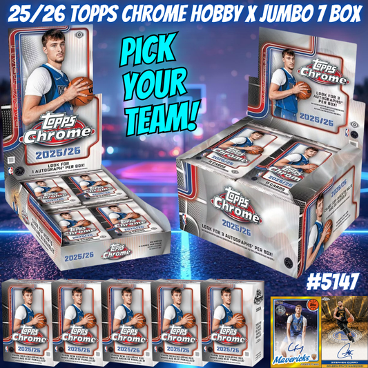 Break 5147 - NBA 25/26 Chrome Hobby x Jumbo 7 Box - Pick Your Team!