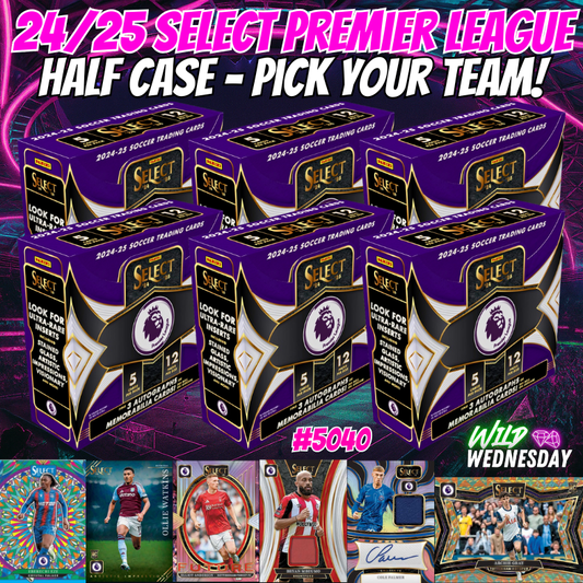 Break 5040 - 24/25 Select Premier League HOBBY - Half Case - Pick Your Team!