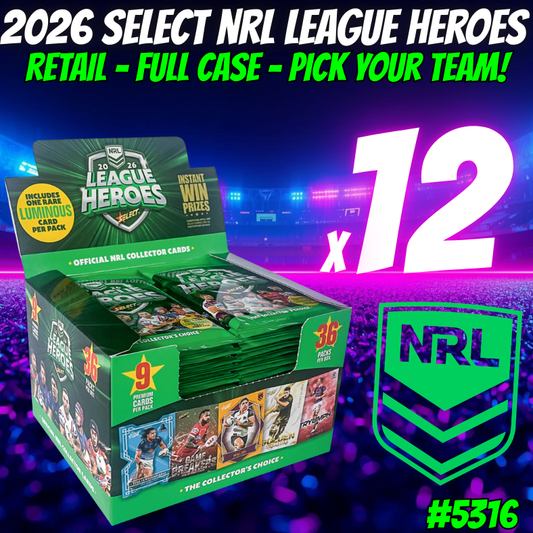 Break 5316 - 2026 Select NRL League Heroes - Full Case - Pick Your Team!