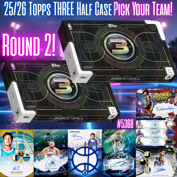 Break 5360 - 25/26 NBA Topps Three - RELEASE DAY HALF CASE - Pick Your Team! Round 2!
