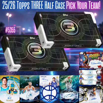Break 5355 - 25/26 NBA Topps Three - RELEASE DAY HALF CASE - Pick Your Team!