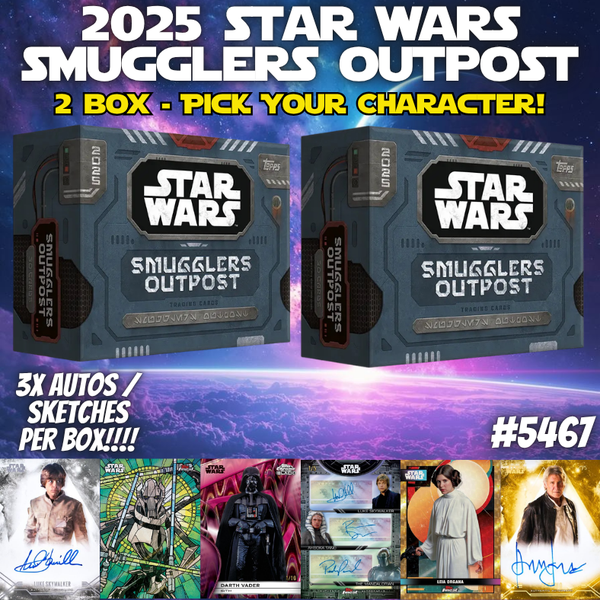 Break 5467 - 2025 Star Wars Smugglers Outpost - 2 Box - Pick Your Character!