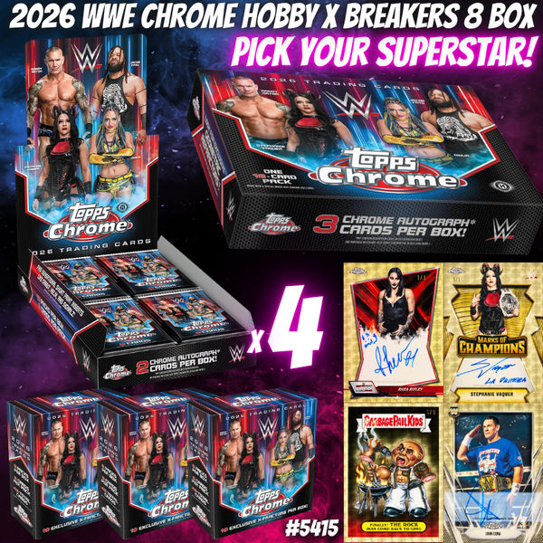 Break 5415 - 2026 WWE Chrome Hobby x Breakers Delight 8 Box - Pick Your Superstar!