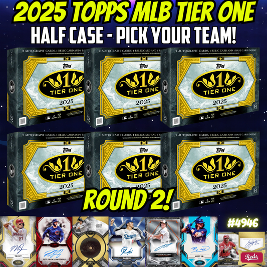 Break 4946 - 2025 Topps MLB Tier One - HALF CASE - Pick Your Team! ROUND 2!