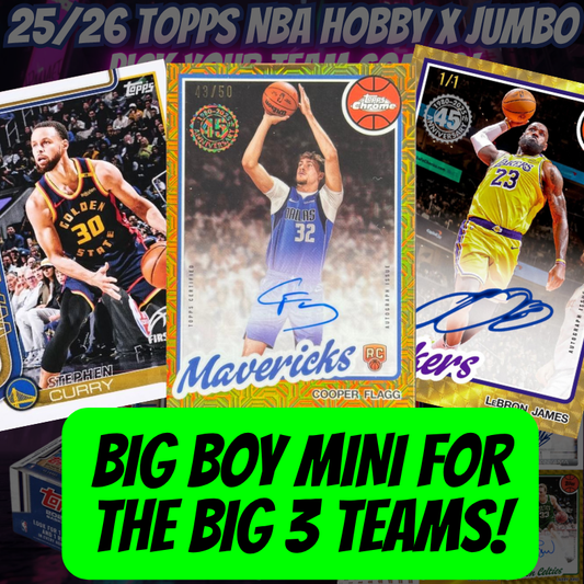 Big Boy Mini for Mavs, Lakers & Warriors in Break 5032 - 25/26 Topps NBA 5 Box Jumbo x Hobby PYT!