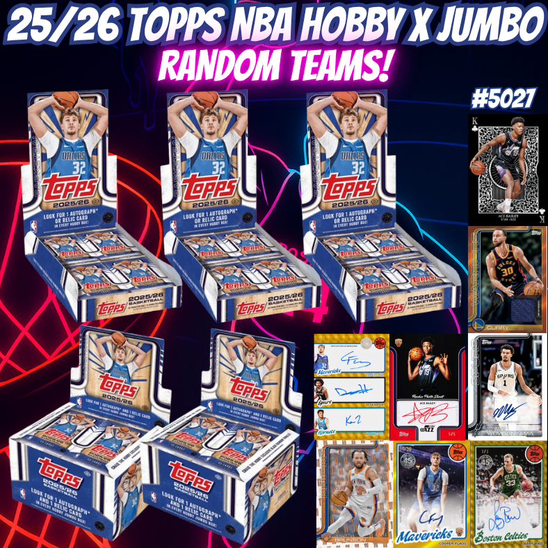 Break 5027 - 25/26 Topps NBA Hobby x Jumbo Random Teams!