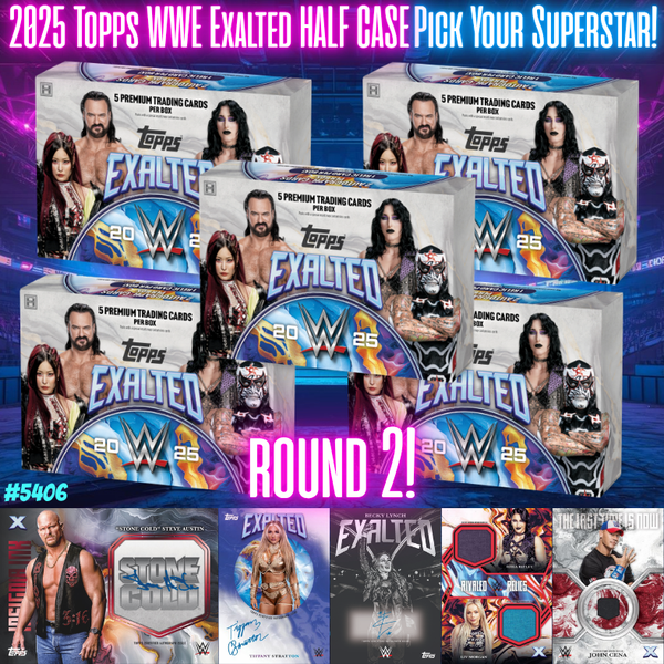 Break 5406 - 2025 TOPPS  WWE Exalted HALF CASE - Pick Your Superstar! ROUND 2!