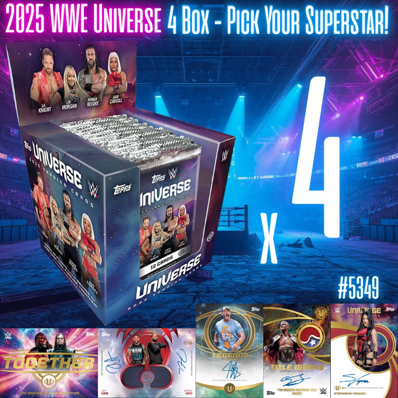 Break 5349 - 2025 WWE Universe - 4 Box- Pick Your Superstar!